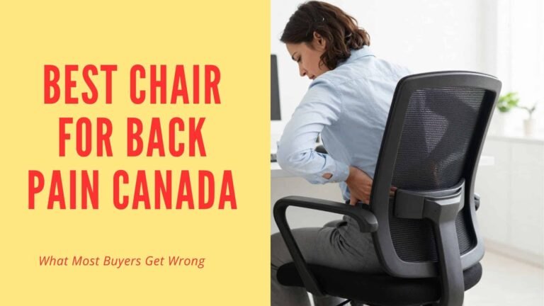 best chair for back pain canada 