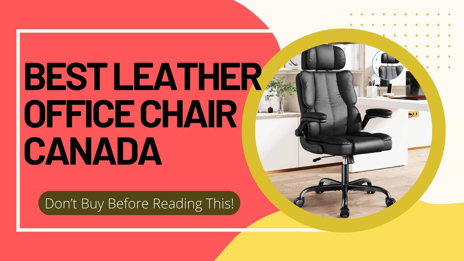 best leather office chair canada